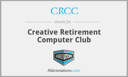 CRCC - Creative Retirement Computer Club