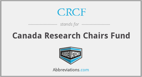 CRCF - Canada Research Chairs Fund