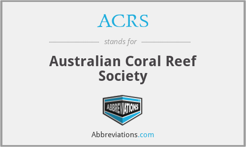 ACRS - Australian Coral Reef Society