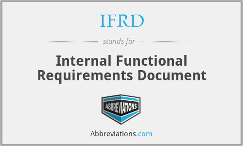 IFRD - Internal Functional Requirements Document