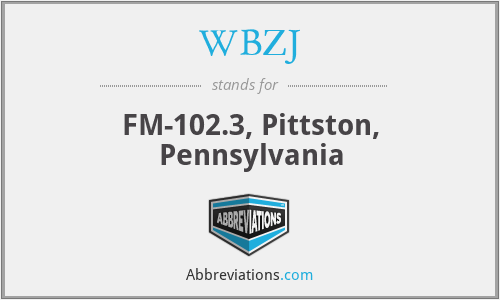 WBZJ - FM-102.3, Pittston, Pennsylvania
