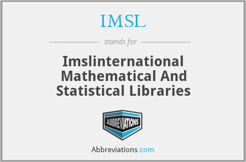 IMSL - Imslinternational Mathematical And Statistical Libraries