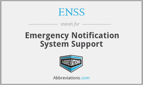 ENSS - Emergency Notification System Support