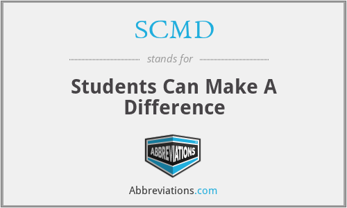 SCMD - Students Can Make A Difference