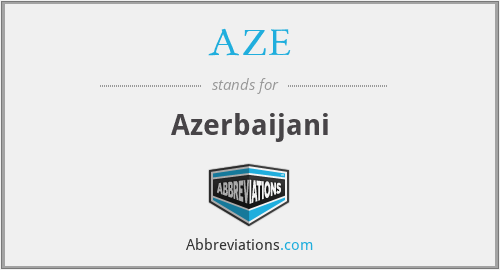 AZE - Azerbaijani