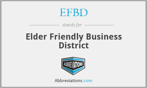EFBD - Elder Friendly Business District