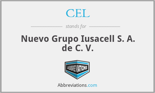 CEL - Nuevo Grupo Iusacell S. A. de C. V.