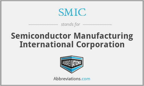 SMIC - Semiconductor Manufacturing International Corporation
