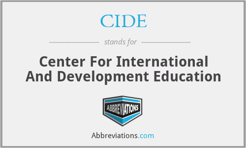 CIDE - Center For International And Development Education