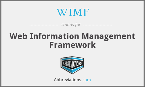 WIMF - Web Information Management Framework