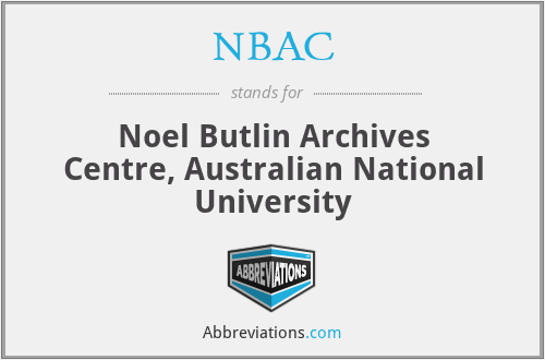 NBAC - Noel Butlin Archives Centre, Australian National University