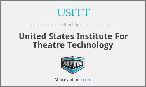 USITT - United States Institute For Theatre Technology