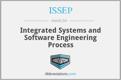 ISSEP - Integrated Systems and Software Engineering Process