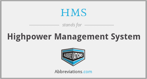HMS - Highpower Management System