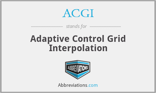 ACGI - Adaptive Control Grid Interpolation