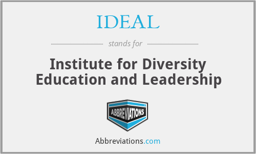 IDEAL - Institute for Diversity Education and Leadership