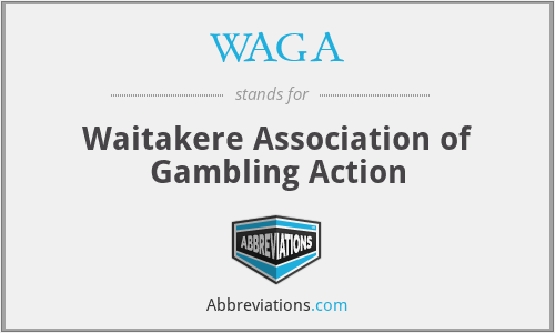 WAGA - Waitakere Association of Gambling Action