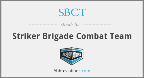SBCT - Striker Brigade Combat Team