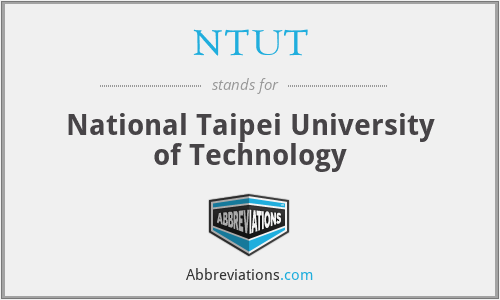NTUT - National Taipei University of Technology