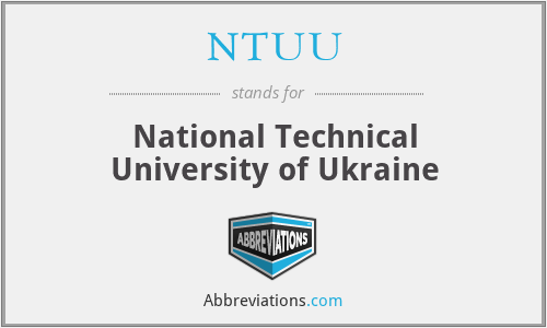 NTUU - National Technical University of Ukraine