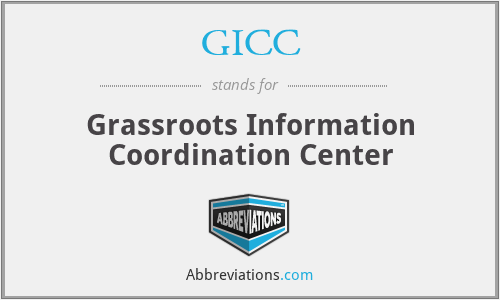 GICC - Grassroots Information Coordination Center