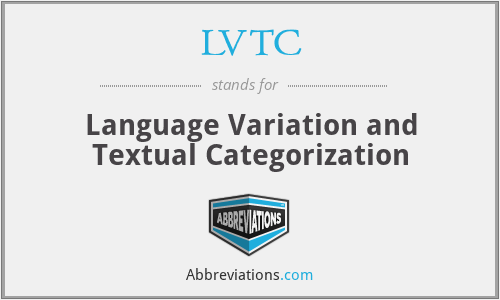 LVTC - Language Variation and Textual Categorization
