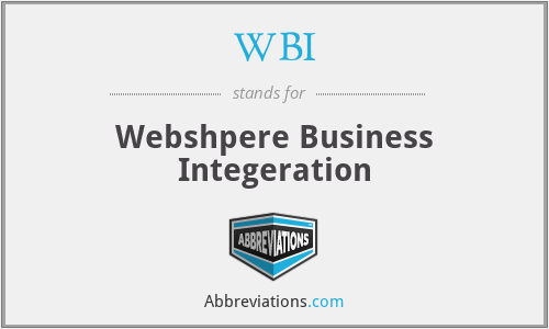 WBI - Webshpere Business Integeration
