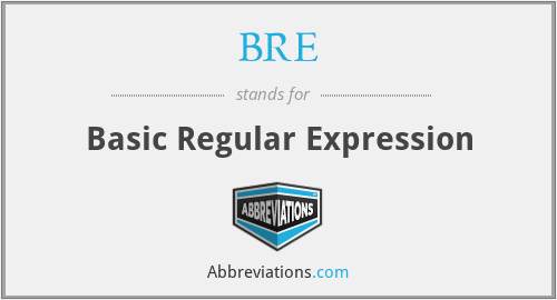 BRE - Basic Regular Expression
