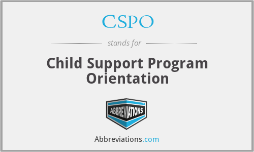 CSPO - Child Support Program Orientation