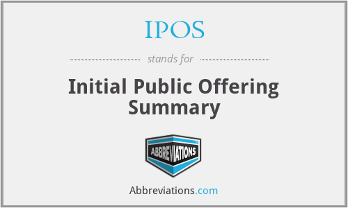 IPOS - Initial Public Offering Summary