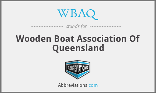 WBAQ - Wooden Boat Association Of Queensland