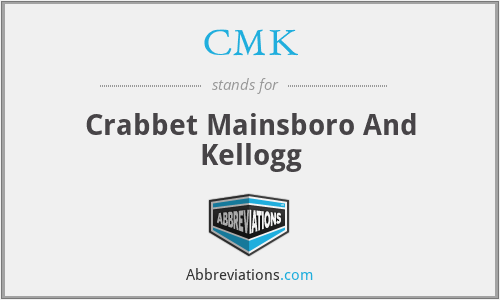 CMK - Crabbet Mainsboro And Kellogg