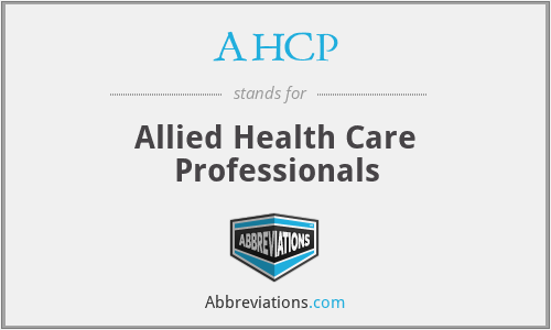 AHCP - Allied Health Care Professionals