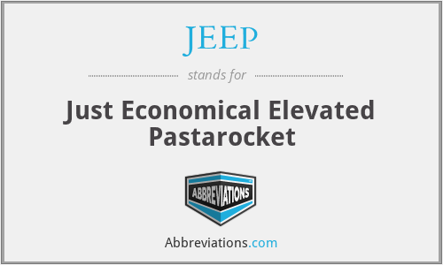 JEEP - Just Economical Elevated Pastarocket
