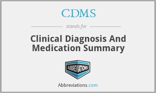 CDMS - Clinical Diagnosis And Medication Summary