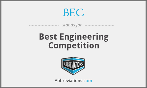 BEC - Best Engineering Competition