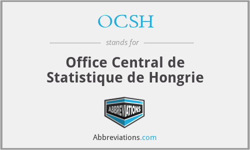 OCSH - Office Central de Statistique de Hongrie