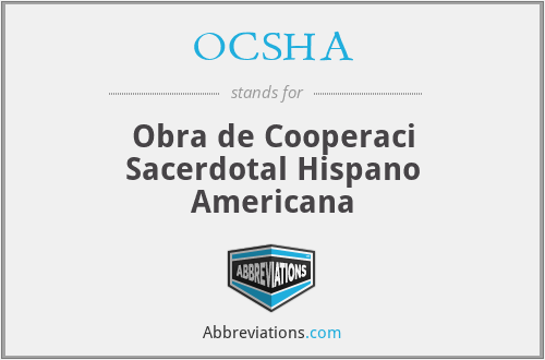 OCSHA - Obra de Cooperaci Sacerdotal Hispano Americana