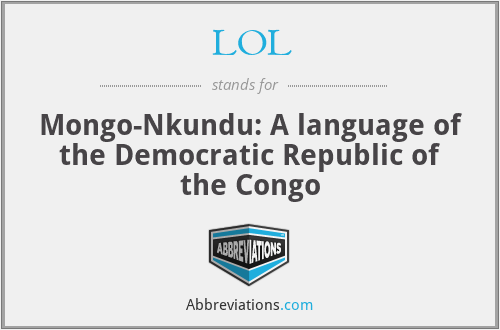 LOL - Mongo-Nkundu: A language of the Democratic Republic of the Congo