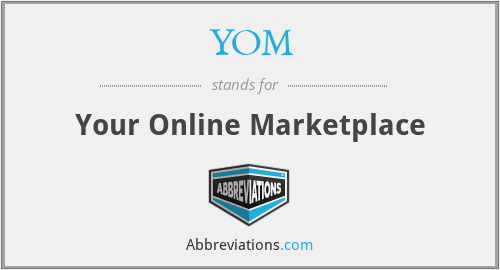 YOM - Your Online Marketplace