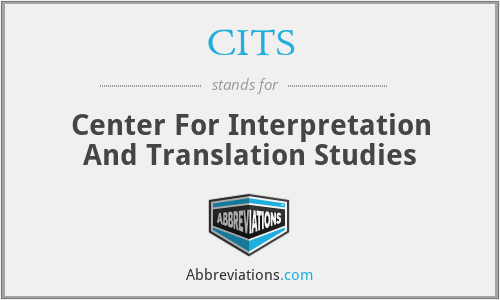 CITS - Center For Interpretation And Translation Studies