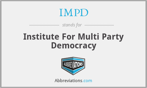 IMPD - Institute For Multi Party Democracy
