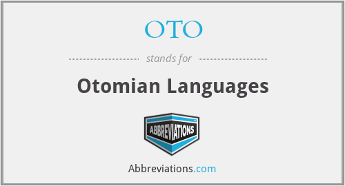 OTO - Otomian Languages