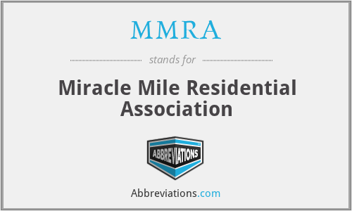 MMRA - Miracle Mile Residential Association