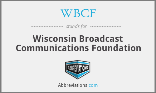 WBCF - Wisconsin Broadcast Communications Foundation