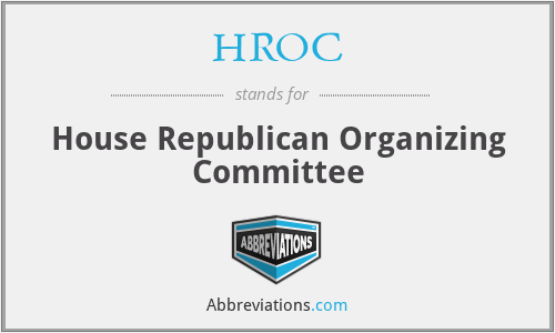 HROC - House Republican Organizing Committee
