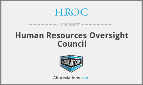 HROC - Human Resources Oversight Council