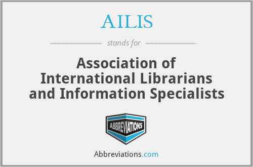 AILIS - Association of International Librarians and Information Specialists