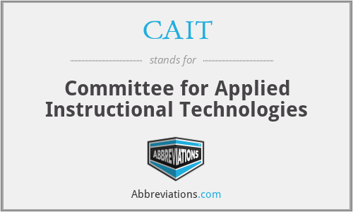 CAIT - Committee for Applied Instructional Technologies