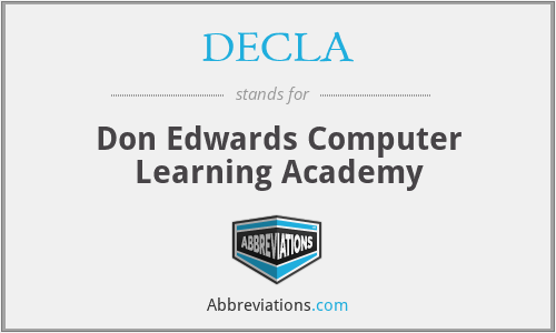DECLA - Don Edwards Computer Learning Academy